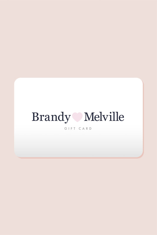 Brandy Melville E-Gift Card | Brandy Melville E-Gift Card